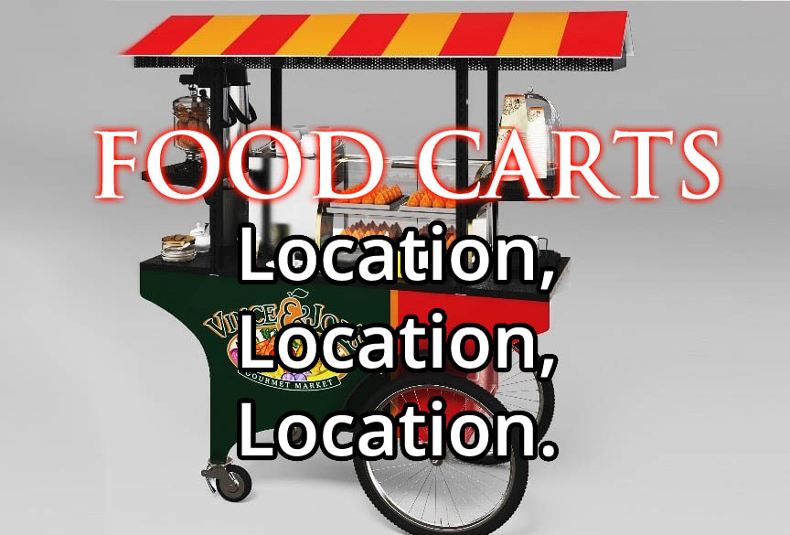 Some examples on where to locate a food cart for high traffic sales